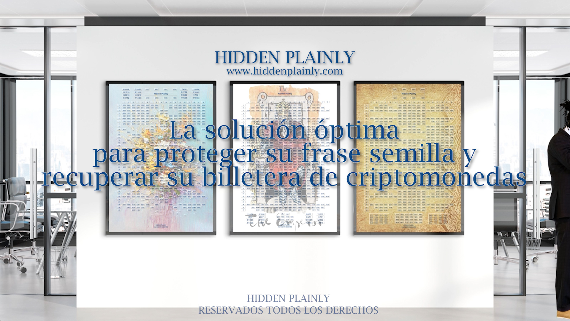 HIDDEN PLAINLY - La solución óptima!